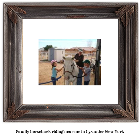 family horseback riding near me in Lysander, New York